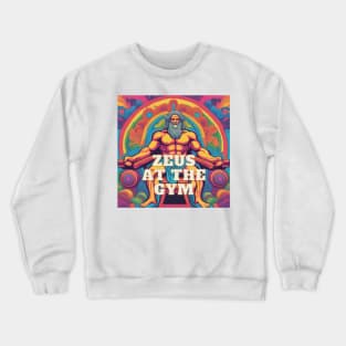 Zeus at the gym Crewneck Sweatshirt